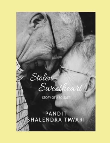 Stolen Sweetheart Story of a Soldier