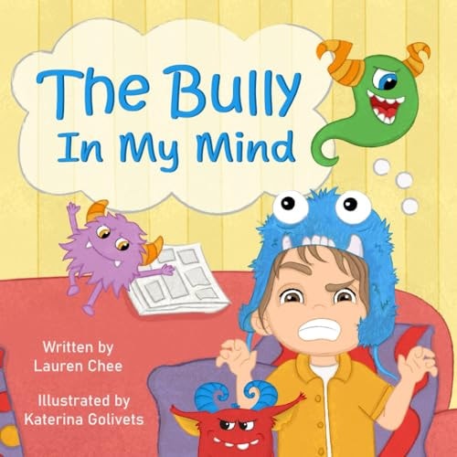 The Bully In My Mind