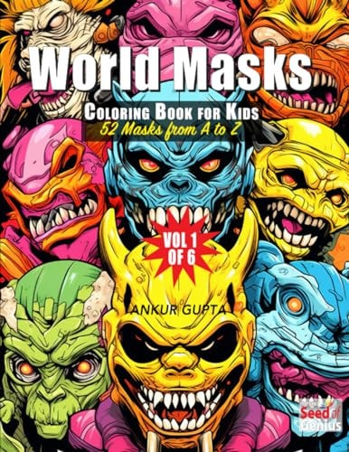 World Masks Coloring Book for Kids 52 Masks from A to Z