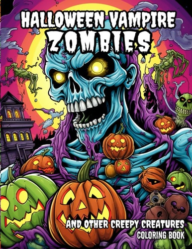 Halloween Vampire Zombies and Other Creepy Creatures