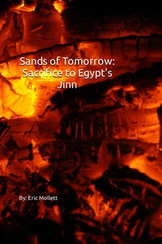 Sands of Tomorrow Sacrifice to Egypt's Jinn