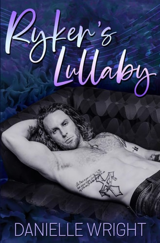 Ryker's Lullaby