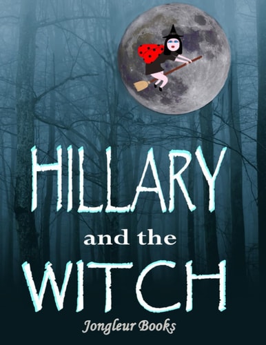 Hillary and the Witch