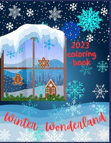 Winter Wonderland 2023 Coloring Book