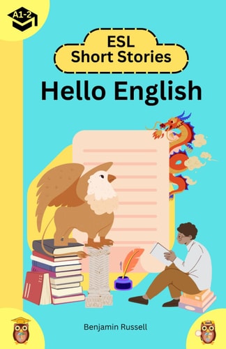 Hello English ESL Short Stories: A1-A2