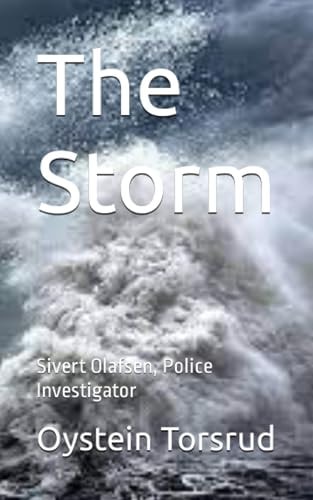 The Storm Sivert Olafsen, Police Investigator