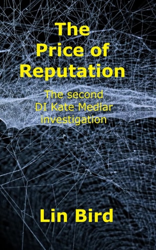 PRICE OF REPUTATION The Second Di Kate Medlar Investigation