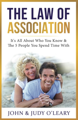 The Law of Association It's All About Who You Know & The 5 People You Spend Time With