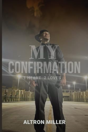 My Confirmation 1 Heart 2 Loves