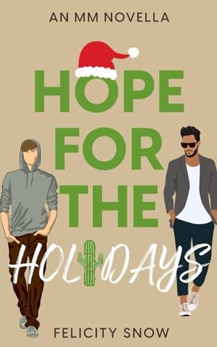 Hope For The Holidays An MM Holiday Novella