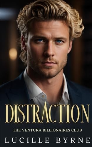 Distraction An Age Gap, Off-Limits Billionaire Romance