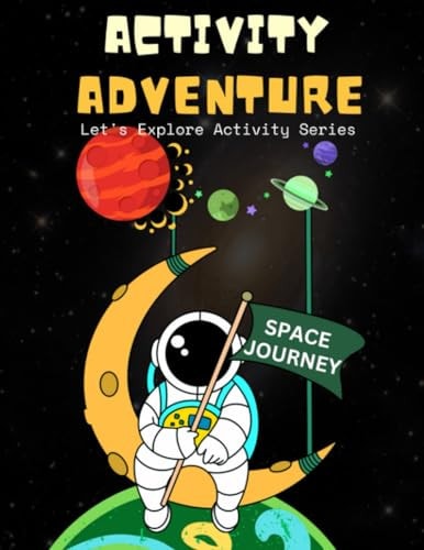 Activity Adventure Space Journey