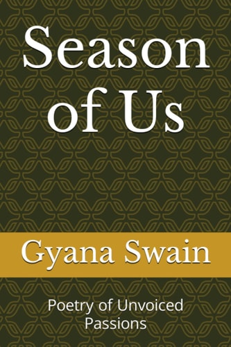 Season of Us Poetry of Unvoiced Passions