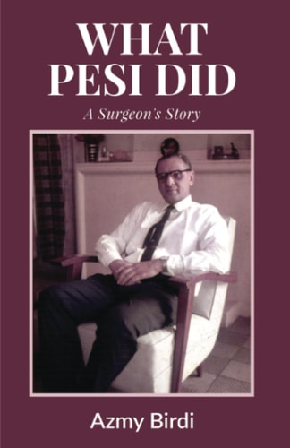 What Pesi Did A Surgeon's Story