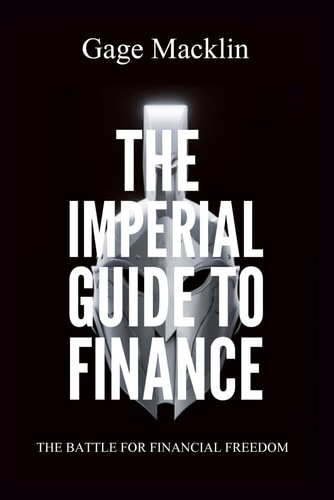 The Imperial Guide to Finance