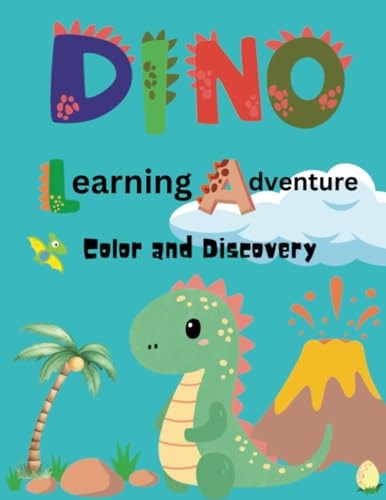 Dino Learning Adventure Color and Discover