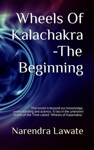 Wheels Of Kalachakra - The Beginning