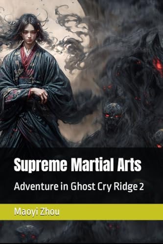 Supreme Martial Arts Adventure in Ghost Cry Ridge 2