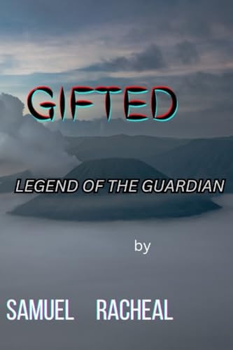 Gifted Legend of the Guardian