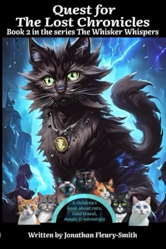 Quest for the Lost Chronicles The Whisker Whispers