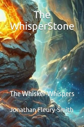 WHISPERSTONE The Whisker Whispers