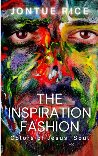 The Inspiration Fashion Colors of Jesus' Soul