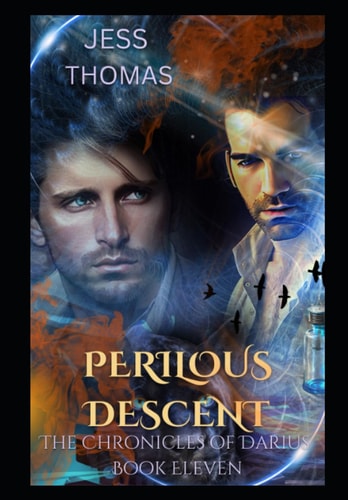 Perilous Descent The Chronicles of Darius