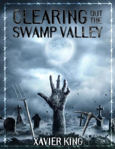 Clearing Out the Swamp Valley