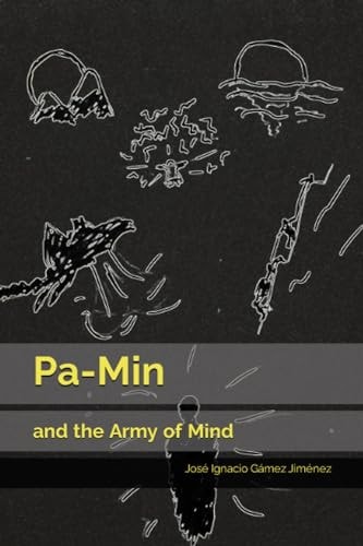 Pa-Min and the Army of Mind