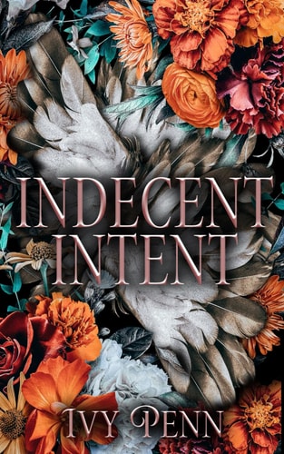 Indecent Intent
