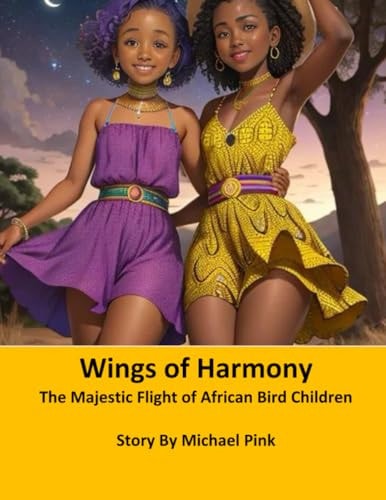 Wings of Harmony The Majestic Flight of African Bird Children