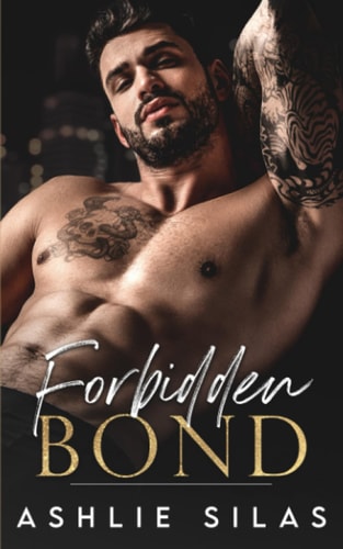 Forbidden Bond An Enemies to Lovers Mafia Romance