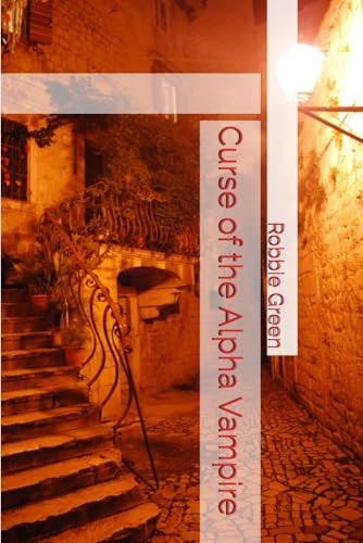 Curse of the Alpha Vampire