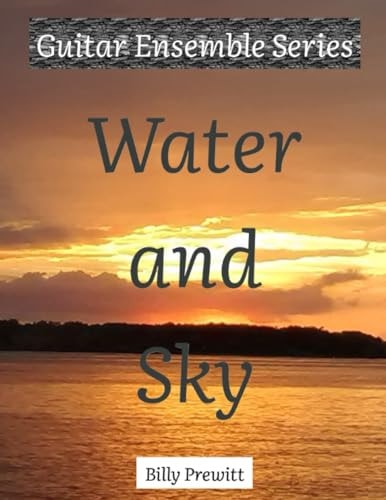 Water and Sky Advanced Guitar Ensemble