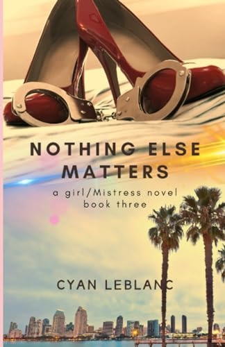 Nothing Else Matters Sapphic BDSM