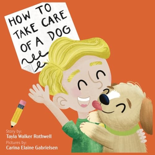 How to Take Care of a Dog