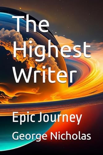 The Highest Writer Epic Journey
