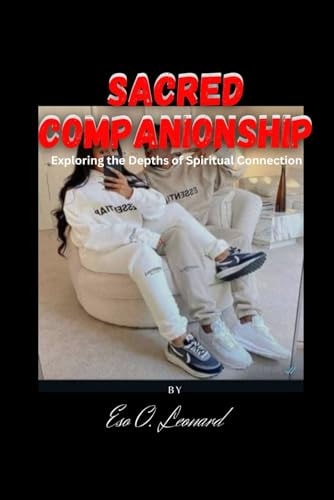 Sacred Companionship Exploring the Depths of Spiritual Connection