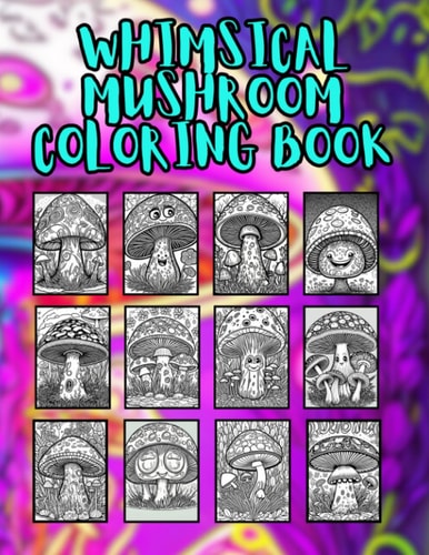 Whimsical Mushroom Coloring Book