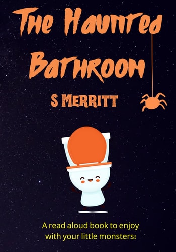 The Haunted Bathroom