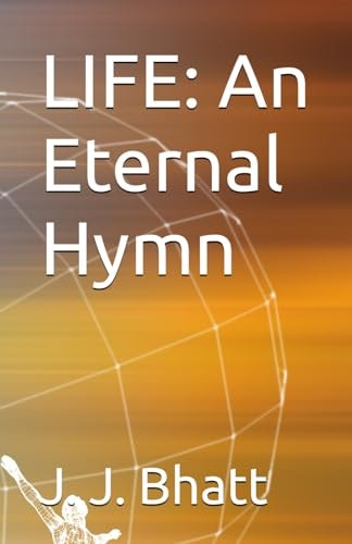 Life An Eternal Hymn