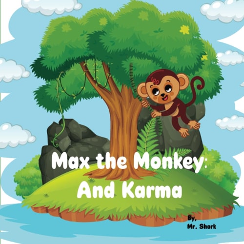 Max The Monkey And Karma