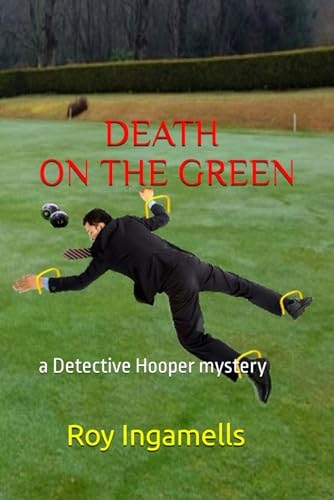 Death on the Green A Detective Hooper Mystery