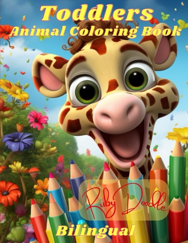 Toddlers Animal Coloring Book Fun and Educational Bilingual English-Spanish