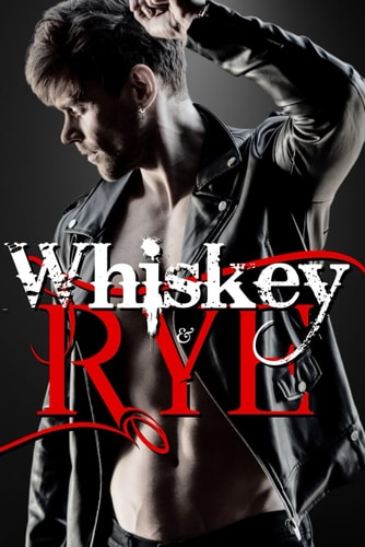 Whiskey & Rye (Rock Hard)