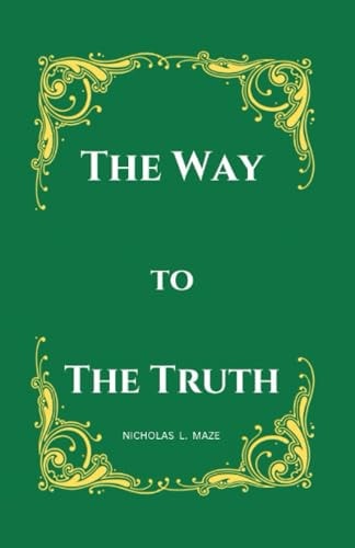 The Way to The Truth