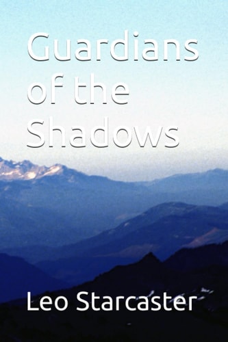 Guardians of the Shadows