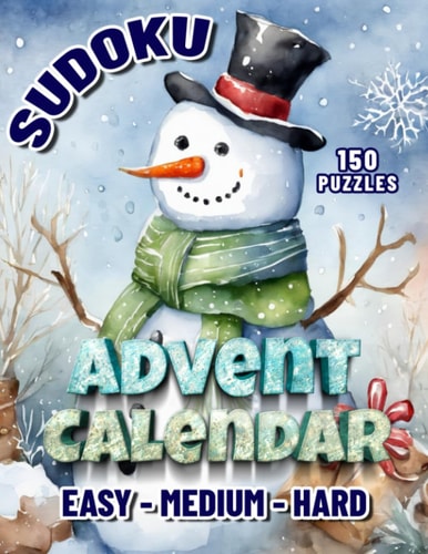 Sudoku Advent Calendar Christmas Sudoku Puzzle Book For Adults. December's Daily Dose of Cheer.