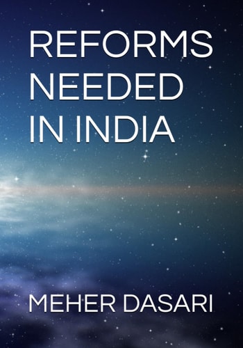 Reforms Needed in India