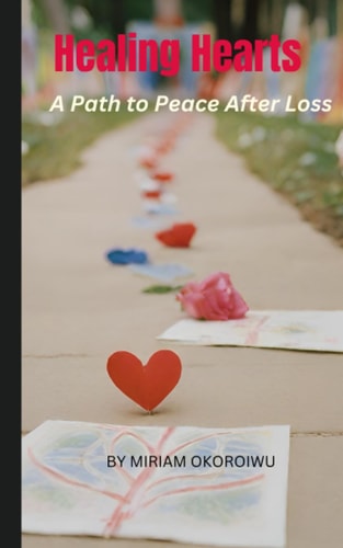 Healing Hearts A Path to Peace After Loss